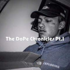 UGC DoPeTre - The DoPe Chronicles Pt.1