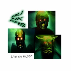 Bunkers | Live on KCPR | 10.14.19