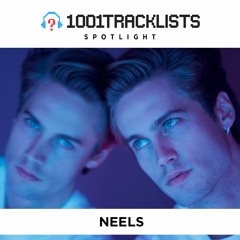 Neels - 1001Tracklists Spotlight Mix
