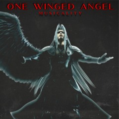 One Winged Angel (Musicality Remix)