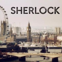 Sherlock - Teaser and Main Title