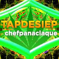 TAPDESIEP - chefpanaclaque