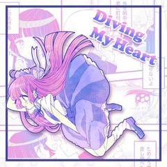 ハレトキドキ - Diving My Heart(hirihiri Remix)