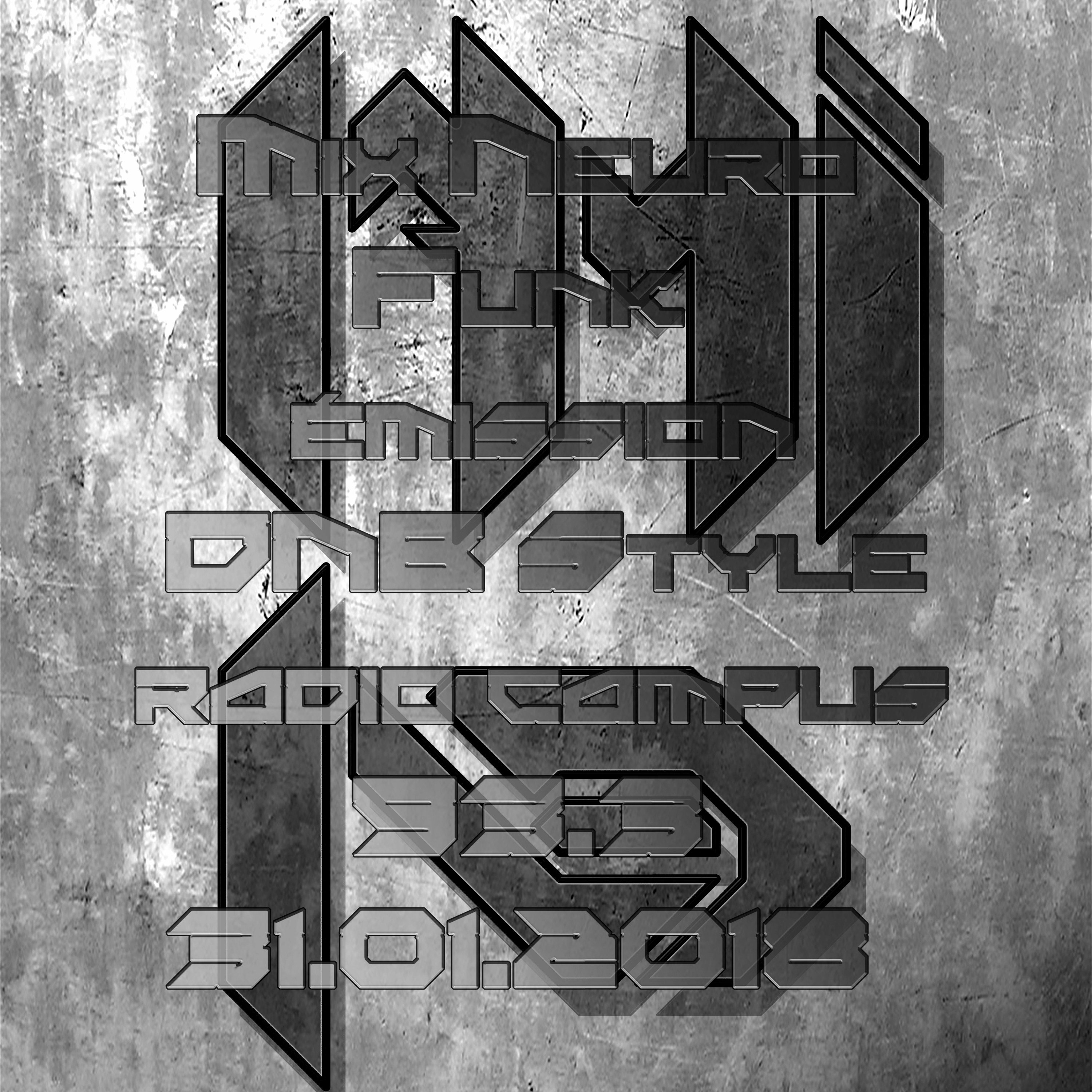 Mix Drum and bass & Neuro Émission DNB Style  31.01.2018 With Kamineo