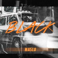 MA5LO - BLACK | مخلو - بلاك (PROD. BY: EXTASY BOY )