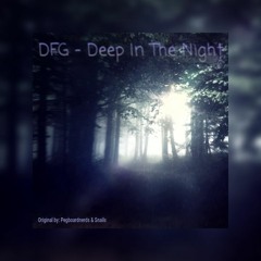 DFG - Deep In The Night