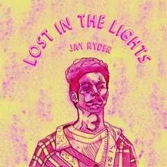 Lost in The Lights