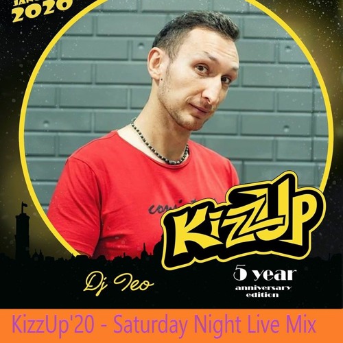 KizzUp20 - Saturday Night Live Mix