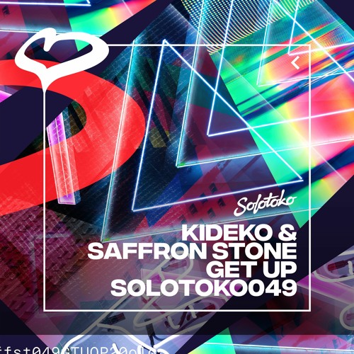 Kideko, Saffron Stone - Get Up