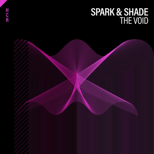 Spark & Shade - The Void [High Contrast Recordings]