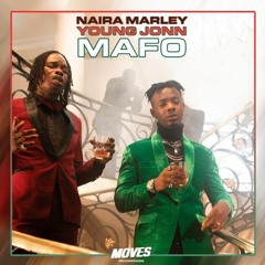 Naira Marley & Young Jonn – Mafo