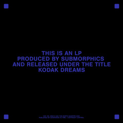 Submorphics - Feel So Blue / Deep Sleeper (Interlude)