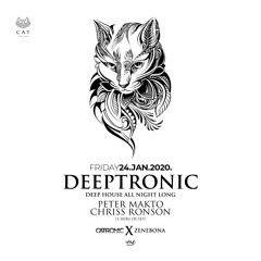 Peter Makto - Deeptronic Vol.002 LIVE DJ set (CAT, Budapest 24 Jan 2020)