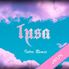 Karol G, Nicki Minaj - Tusa INTRO (Virux Long Intro) [CopyrightFilter] [Buy=Free]