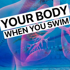 What Happens To Your Body When you Swim