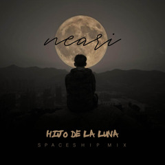 Mecano - Hijo de la Luna (Neari 's Spaceship Remix)// FREE DOWNLOAD