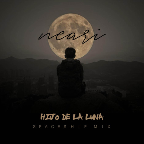 Stream Mecano - Hijo de la Luna (Neari 's Spaceship Remix)// FREE DOWNLOAD  by NEARI | Listen online for free on SoundCloud