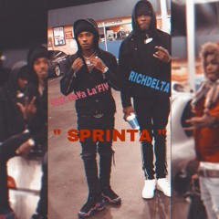 " Sprinta " Yaya La'Fly X RichDelta (Prod Radbeatz)