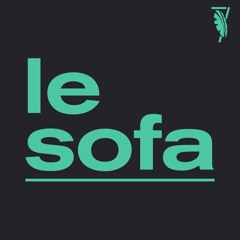 Le Sofa #02 - Kekra, Damso, Laylow, Booska-P & Co | CUL7URE