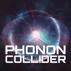 FLEX | Phonon Collider