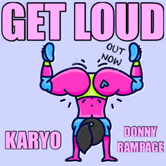 Jennifer Lopez vs. KARYO x Donny Rampage - Let's Get Loud (Gam's Mashup)
