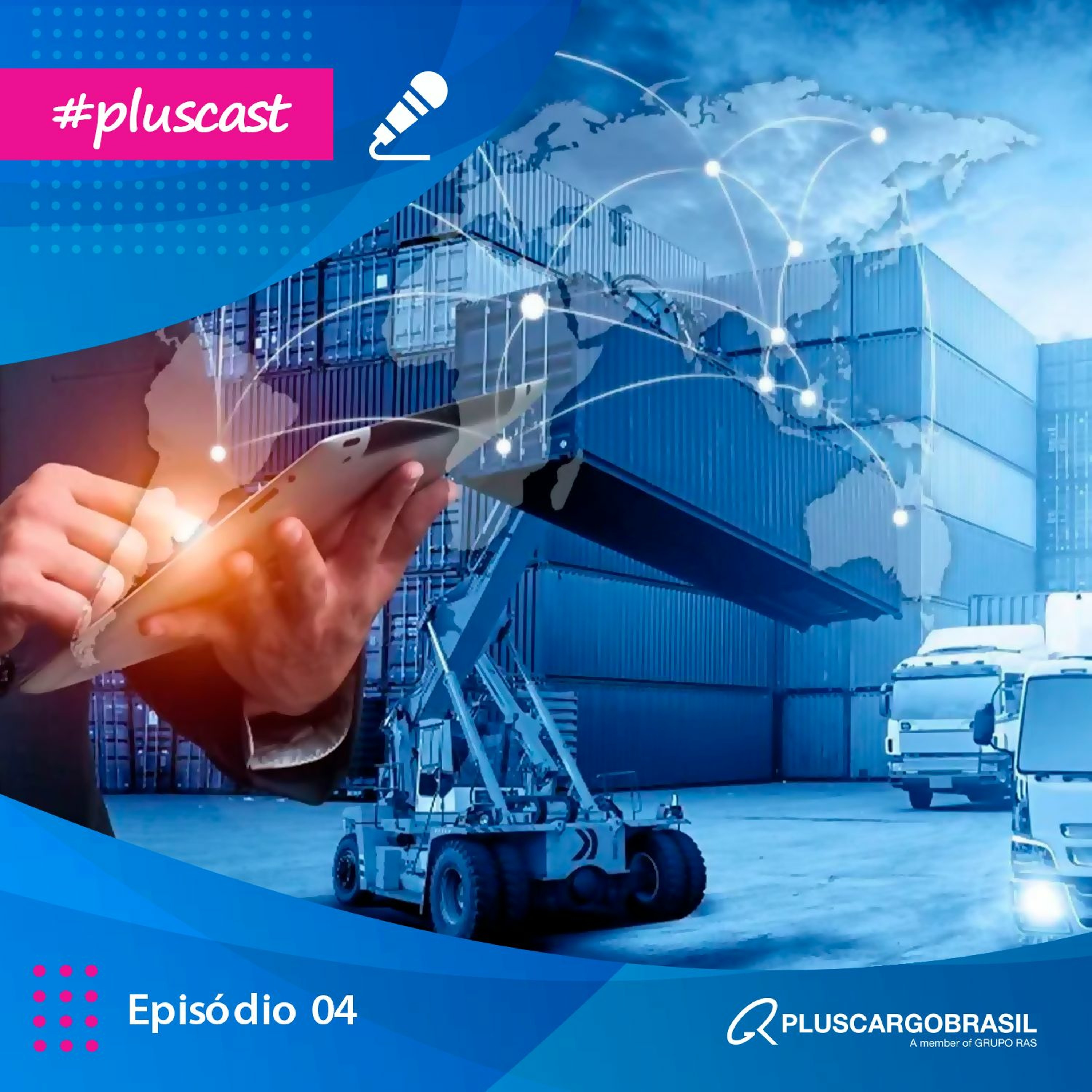 LogísticaPLUS - o podcast da Pluscargo