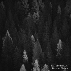 BDT [Podcast 041] - Doctrina Natura