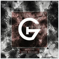 ArtLif3 - Dead Machine