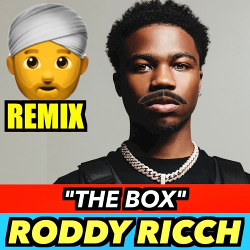 Stream Roddy Ricch - The Box (INDIAN VERSION) by DripReport | Listen online  for free on SoundCloud