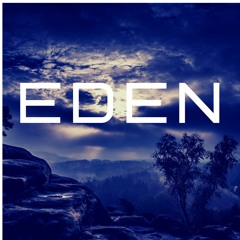 Eden /Epic Worship Music