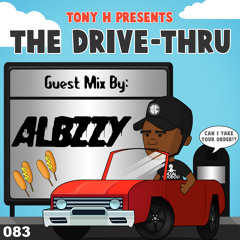 The Drive-Thru 083 // Albzzy