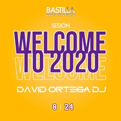 SESION WELCOME TO 2020 (DAVID ORTEGA DJ)