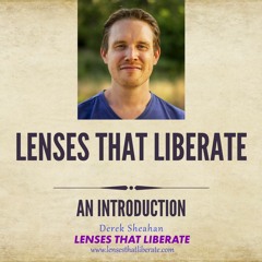 Lenses That Liberate | An Introduction