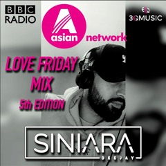 Love Friday Mix (Fifth Edition) - BBC Asian Network (Jan 2020)