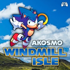 Sonic Unleashed - Windmill Isle (Akosmo Remix)