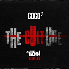 COCO - The Culture (TLZMN Bootleg)
