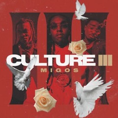 Migos - Culture 3 (Leaked Track)