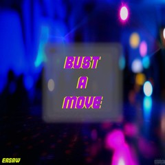 Bust A Move (prod. Jack Marlow)