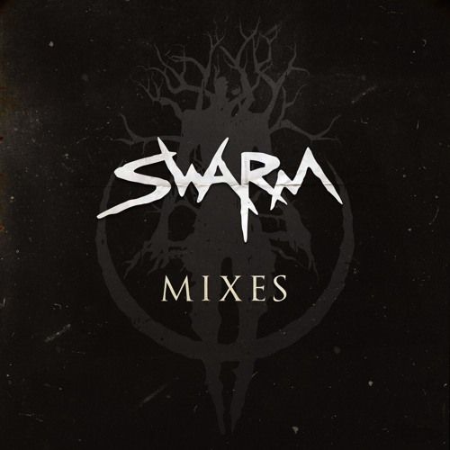 Stream SWARM | Listen to Mixes playlist online for free on SoundCloud