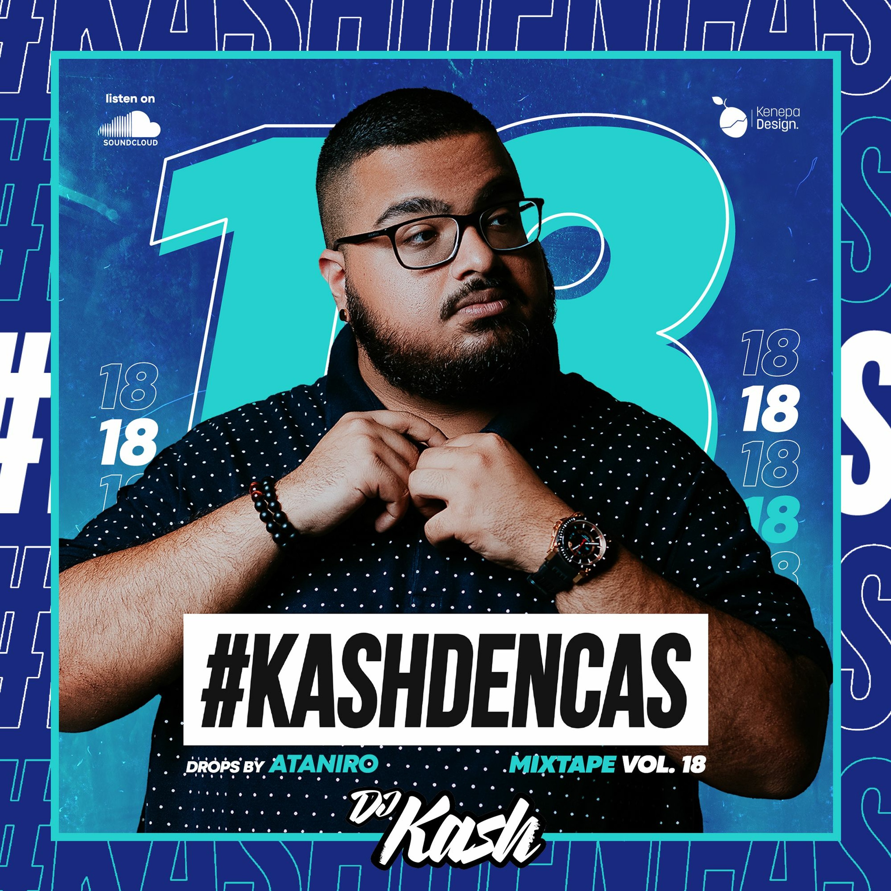 #KashDenCas Mixtapes