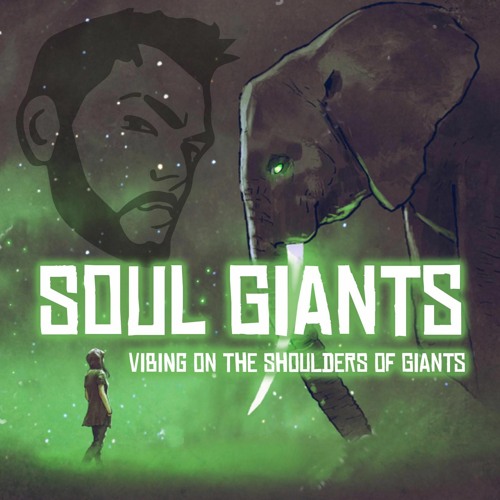 Fluent presents Soul Giants