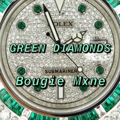 ❇️GR33N D!AMOND$❇️ x 👾Bougie Mxne👾 x Prod. By 🔑KEY BUMP JONE$👊