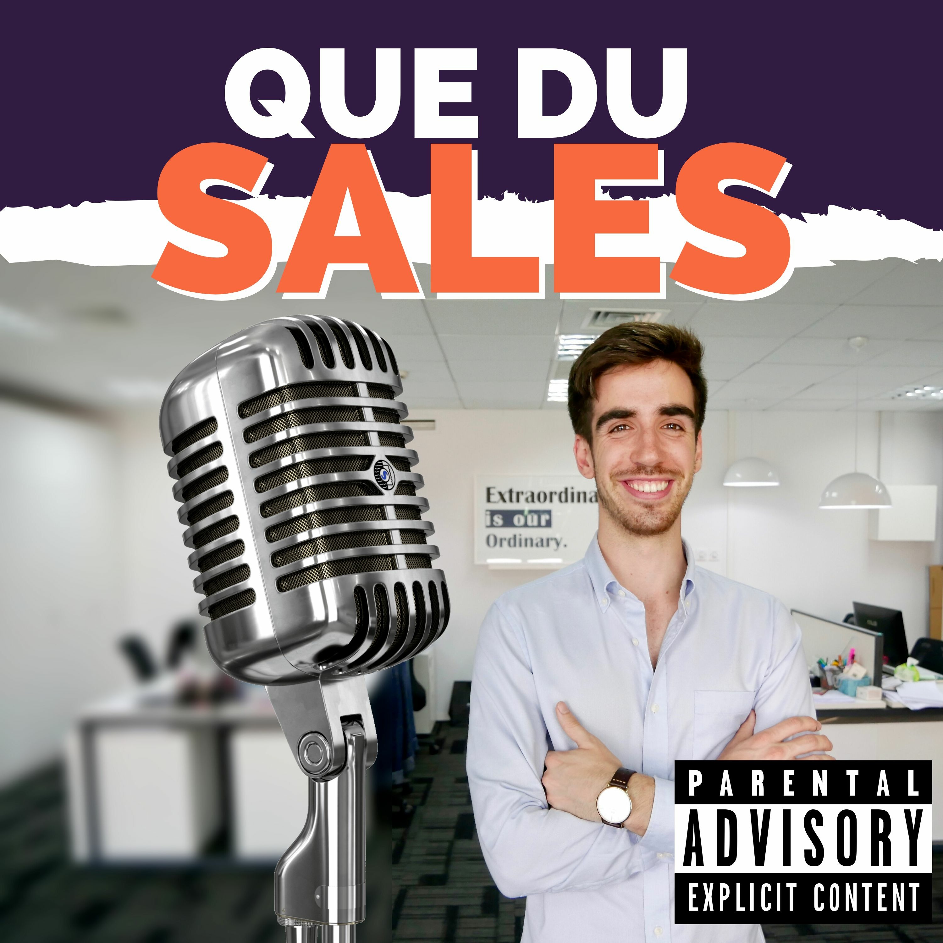 QUE DU SALES : Le Podcast de la Vente Propre