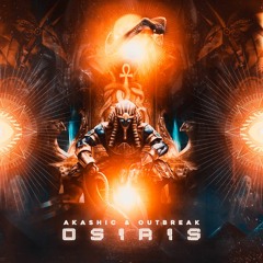 Akashic & Outbreak - Osiris (Original Mix) FREEDOWNLOAD
