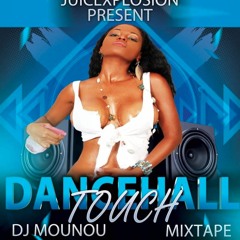 Dj Mounou DANCEHALL TOUCH