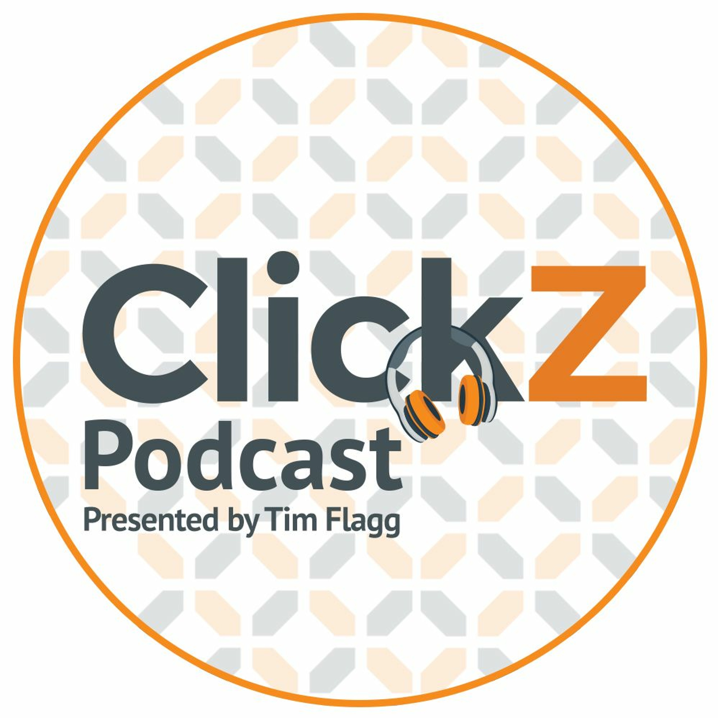 The ClickZ Digital Marketing Podcast