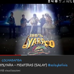 100_YARA - MENTIRAS (SALAY) @salaybolivia.m4a