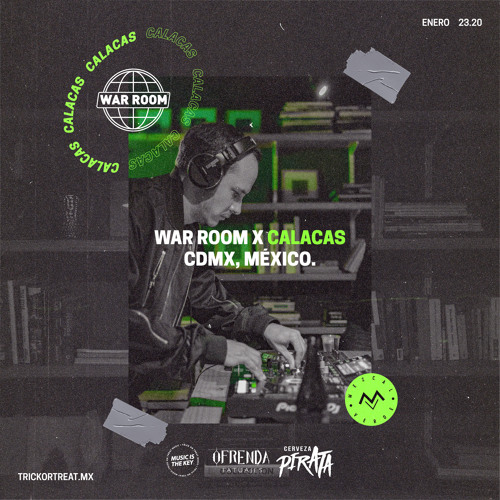 WAR ROOM - Calacas - Enero 23.20