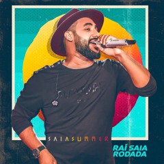 Rai Saia Rodada - Pisadinha