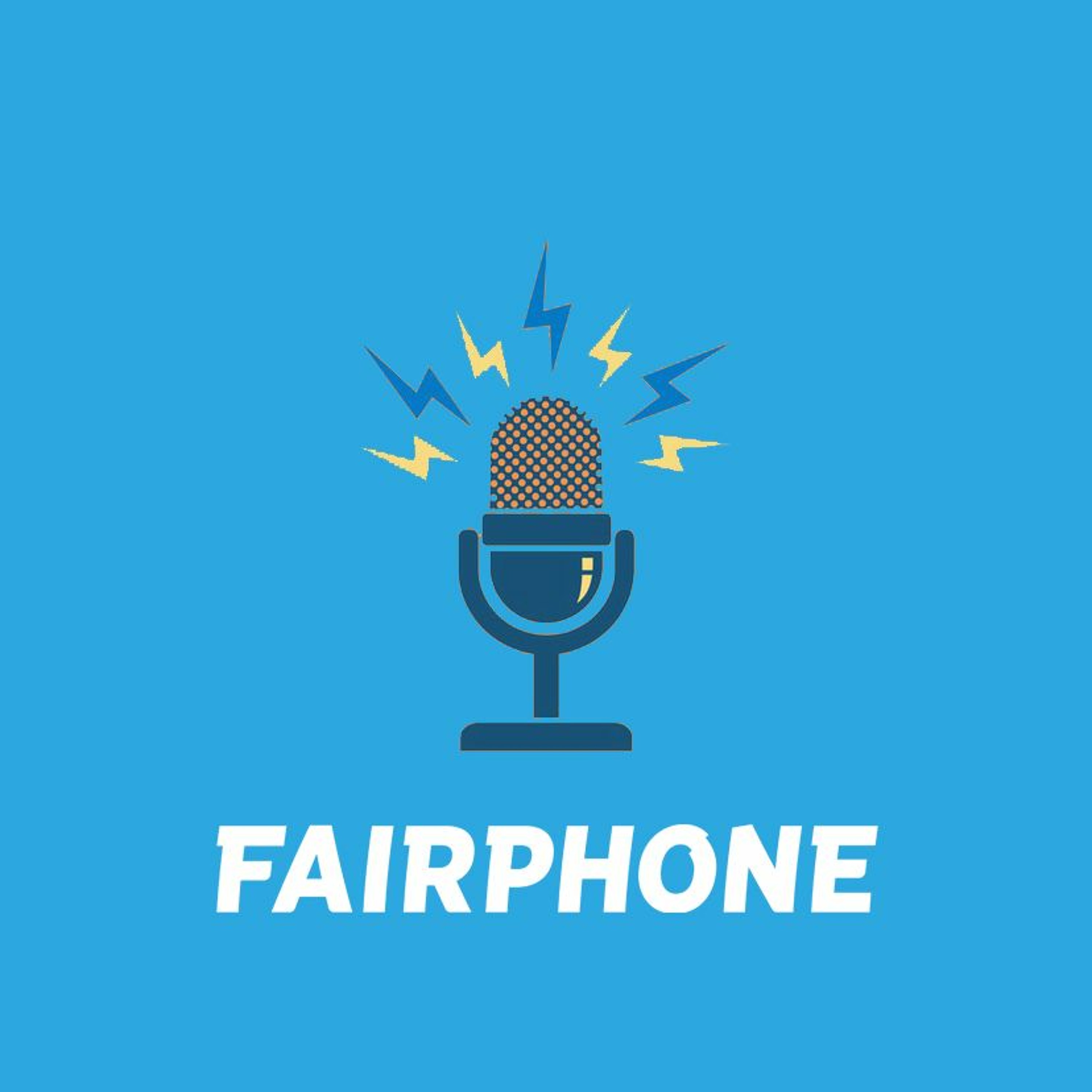 Fairphone Podcast